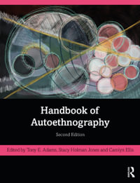 Handbook of Autoethnography - Tony E. Adams