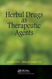 Herbal Drugs as Therapeutic Agents - Amritpal Singh