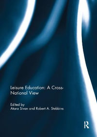 Leisure Education : A Cross-National View - Atara Sivan