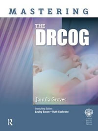 Mastering the DRCOG : Mastering - Jamila Groves