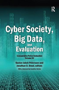 Cyber Society, Big Data, and Evaluation : Comparative Policy Evaluation - Gustav Jakob Petersson