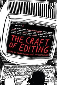 The Craft of Editing - Adnan MahmutoviÄ?