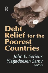 Debt Relief for the Poorest Countries - Yiagadeesen Samy