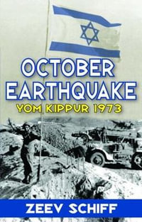 October Earthquake : Yom Kippur 1973 - Yehoshafat Harkabi