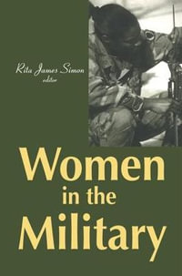 Women in the Military - Rita J. Simon