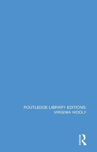 Routledge Library Editions : Virginia Woolf - Various Authors