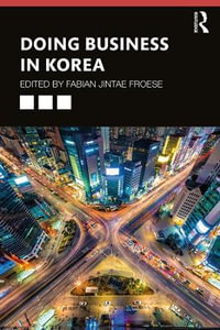 Doing Business in Korea - Fabian Jintae Froese