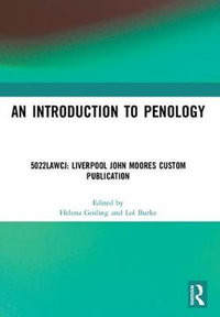 An Introduction to Penology - Ljmu Custom Publication : Essential Reading (Level 5) - Helena Gosling