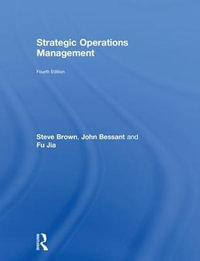 Strategic Operations Management - Steve Brown