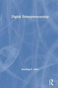 Digital Entrepreneurship - Jonathan P. Allen