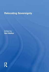 Relocating Sovereignty - Neil Walker