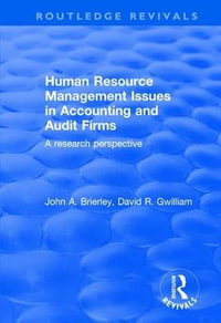 Human Resource Management Issues in Accounting and Auditing Firms : A Research Perspective - John Brierley