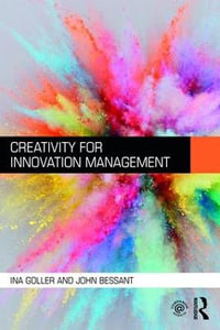 Creativity for Innovation Management - Ina Goller