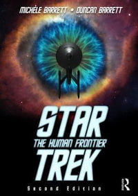 Star Trek : The Human Frontier - Duncan Barrett