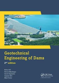 Geotechnical Engineering of Dams - Robin Fell