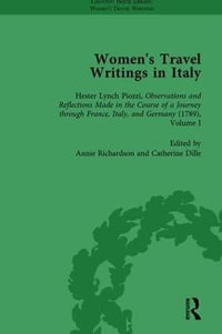 Women's Travel Writings in Italy, Part I Vol 3 - Stephen Bending