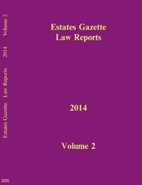 EGLR 2014 V2 : Estates Gazette Law Reports - Hazel Marshall