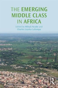 The Emerging Middle Class in Africa - Mthuli Ncube