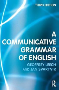 A Communicative Grammar of English - Geoffrey Leech