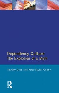 Dependency Culture - Hartley Dean