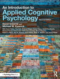 An Introduction to Applied Cognitive Psychology : 2nd Edition - David Groome