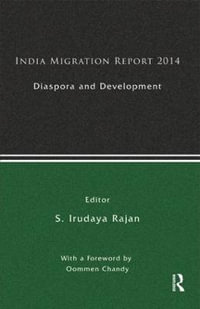 India Migration Report - S. Irudaya Rajan