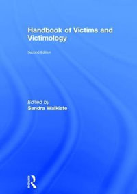 Handbook of Victims and Victimology - Sandra Walklate