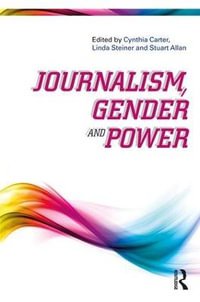 Journalism, Gender and Power - Cynthia Carter