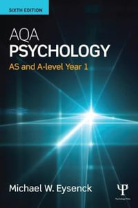 AQA Psychology : AS and A-level Year 1 - Michael Eysenck