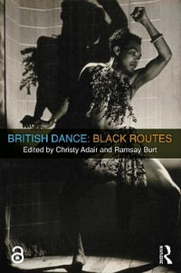 British Dance : Black Routes - Christy Adair