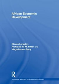 African Economic Development : Routledge Textbooks in Development Economics - Steven Langdon