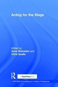 Acting for the Stage : PERFORM - Anna Weinstein