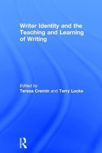 Writer Identity and the Teaching and Learning of Writing - Teresa Cremin