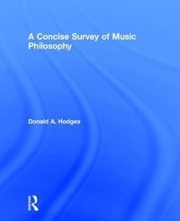 A Concise Survey of Music Philosophy : 100 Cases - Donald A. Hodges