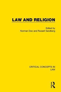 Law and Religion : Critical Concepts in Law - Norman Doe