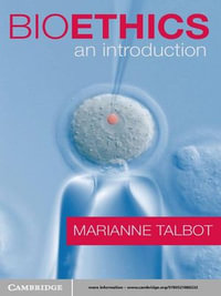 Bioethics : An Introduction - Marianne Talbot