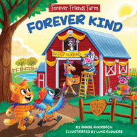 Forever Friends Farm : Forever Kind - Annie Auerbach