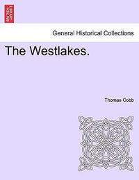 The Westlakes. - Thomas Cobb