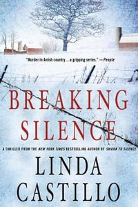 Breaking Silence : A Kate Burkholder Novel - Linda Castillo