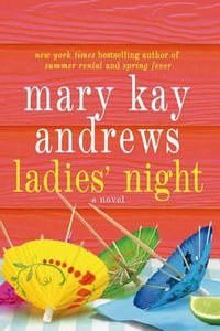 Ladies' Night - Mary Kay Andrews