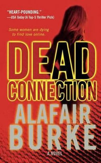 Dead Connection : Ellie Hatcher - Alafair Burke