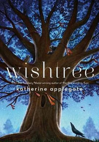 Wishtree - Katherine Applegate