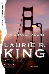 Grave Talent : Kate Martinelli Mystery - Laurie R. King