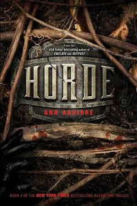 Horde : Razorland Trilogy - Ann Aguirre