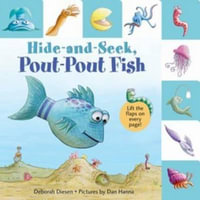 Lift-the-Flap Tab : Hide-and-Seek, Pout-Pout Fish - Deborah Diesen