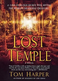 The Lost Temple - Tom Harper