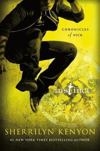 Instinct : Chronicles of Nick - Sherrilyn Kenyon