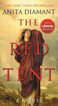 The Red Tent - 20th Anniversary Edition - Anita Diamant