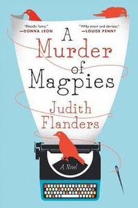 A Murder of Magpies : Sam Clair - Judith Flanders