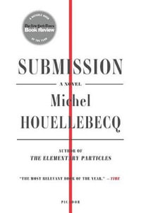 Submission - Michel Houellebecq